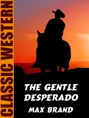 cover image of The Gentle Desperado